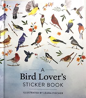 A Bird Lover\'s Sticker Book