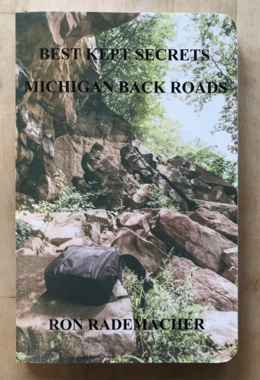 Best Kept Secrets ~ Michigan Back Roads Book