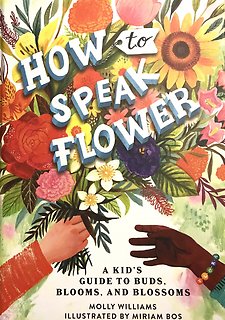 How to Speak Flower