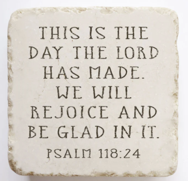 Psalm 118:24- 4x4
