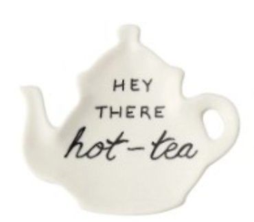 Tea Bag Holder | \"Hey There...\"