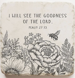 Psalm 27:13 | 4x4