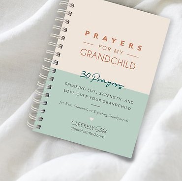 Prayers For My Grandchild