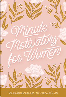 Minute Motivators for Women