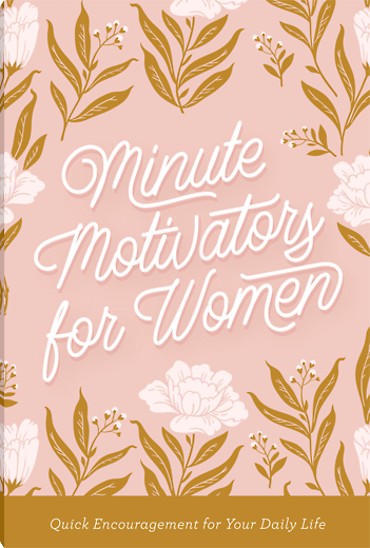 Minute Motivators for Women