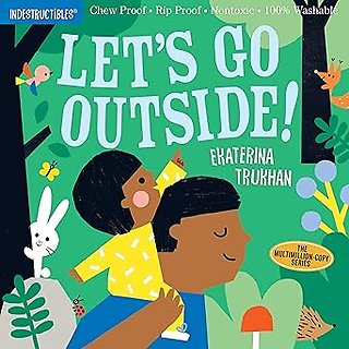Indestructibles: Let\'s Go Outside!