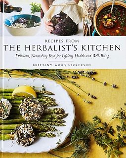 Recipes from The Herbalist\'s Kitchen
