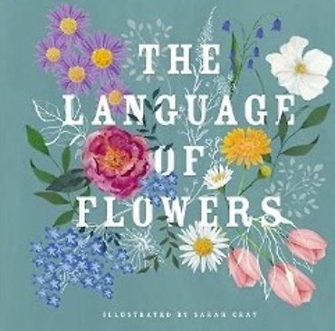 The Language of Flowers