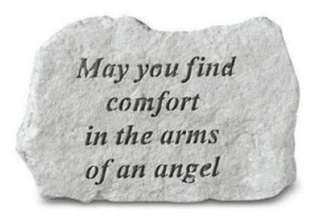 May You Find Comfort...