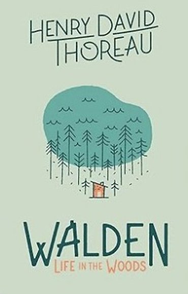 Walden Life in the Woods